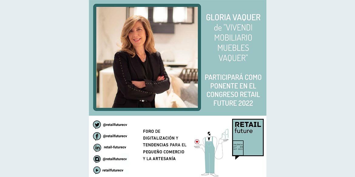 Gloria Vaquer, ponente en el congreso Retail Future 2022